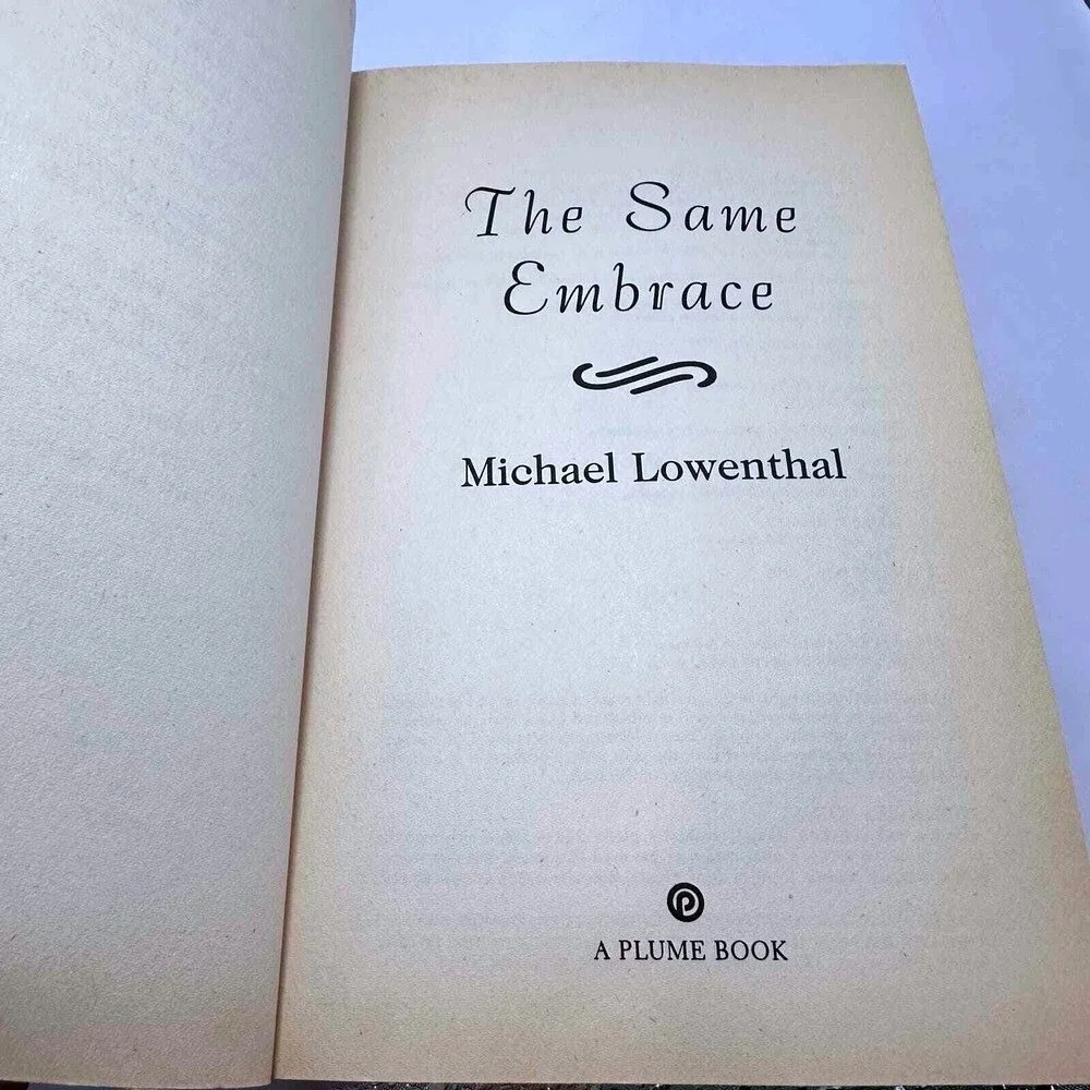 The Same Embrace Michael‎ Lowenthal A Novel Paperback 1999